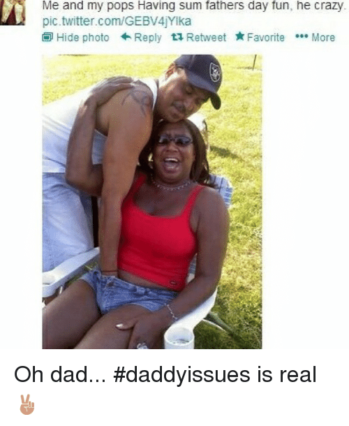Instagram-Oh-dad-daddyissues-is-real-d982cd.png