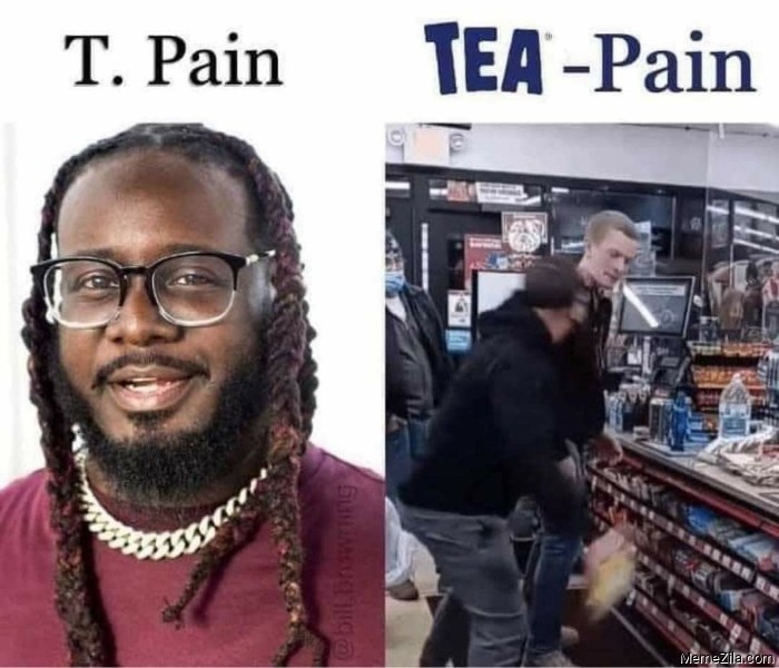 T-Pain-vs-Tea-pain-meme-8895.jpg