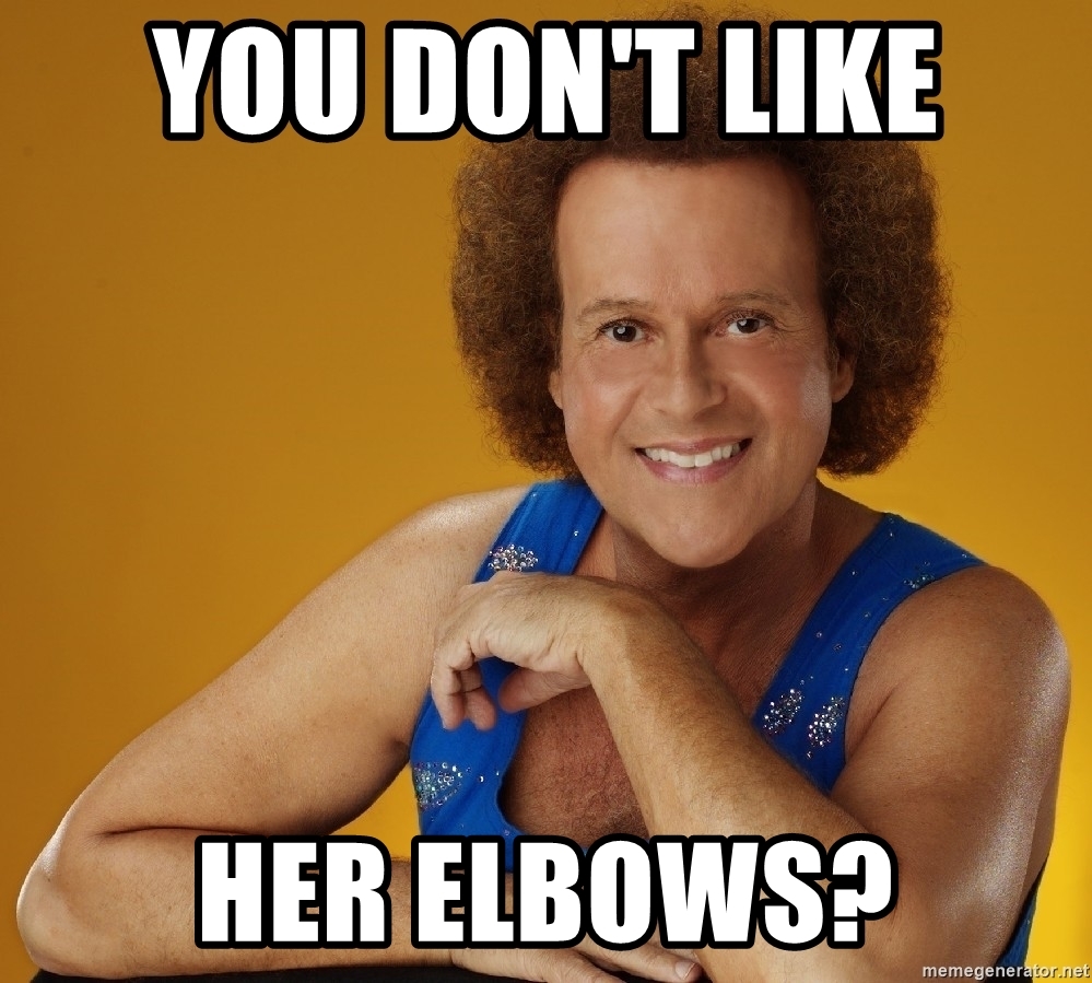 you-dont-like-her-elbows.jpg